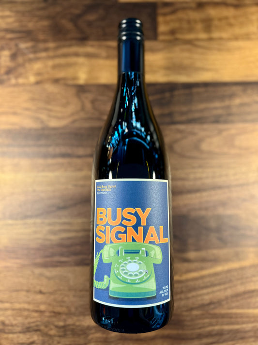 2022 Busy Signal Sta. Rita Hills Pinot Noir